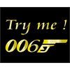 Sweat-Shirt 006 Try Me parodie 007 Bond