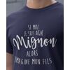 Tee-shirt Si Moi Je Suis Déjà Mignon, Alors Imagine Mon Fils