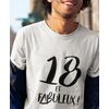 Tee-shirt 18 Ans et Fabuleux