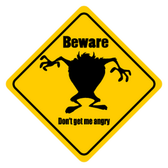 Sticker Taz - Beware Don't Get Me Angry