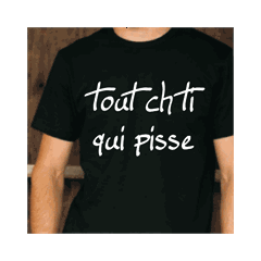 T-Shirt Tout ch'ti qui pisse