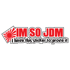 I'M SO JDM Decal