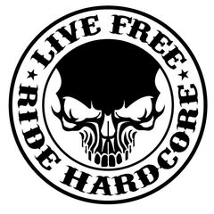 Sticker Live Free Ride Hardcore Skull Harley Davidson