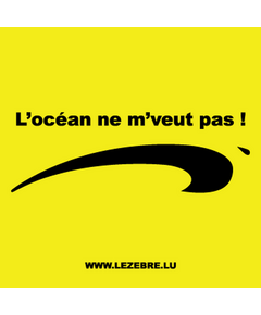 Sweat-Shirt "L&#39océan ne m&#39veut pas!"