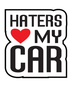 JDM Haters Love My Car Decal