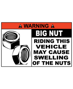 Sticker JDM WARNING BIG NUT
