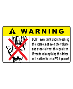Sticker JDM WARNING Don't Touch