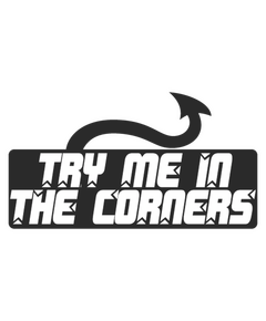 T-shirt JDM Try Me In The Corners