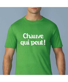T-shirt rigolo "Chauve qui peut !"