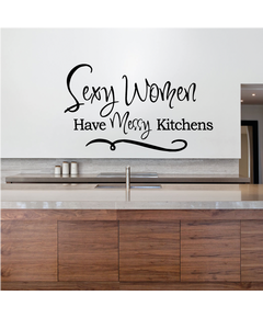 Aufkleber "Sexy Women Have Messy Kitchens"