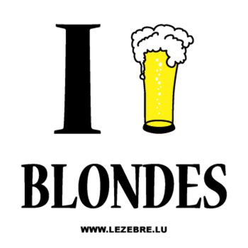 T-Shirt I Love Blondes