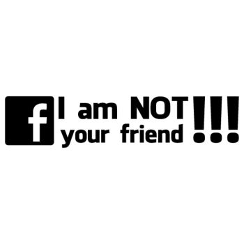 JDM Facebook I am NOT your friend !!! Sweat-shirt