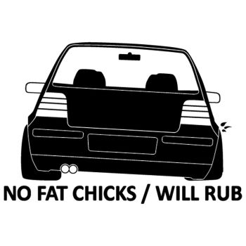 Sweat-shirt JDM VW Golf 4 No Fat Chicks / Will Rub