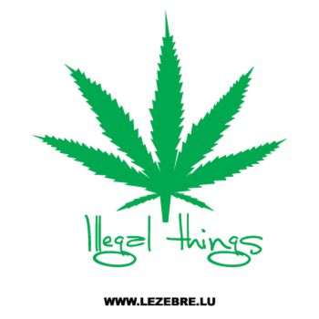 Sticker Illegal Things Plante de Cannabis