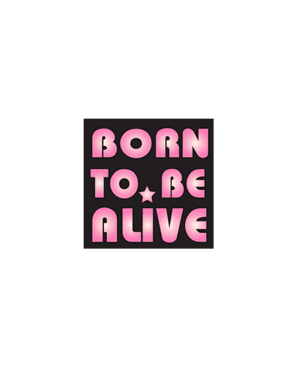 Tee shirt Disco - Born To Be Alive