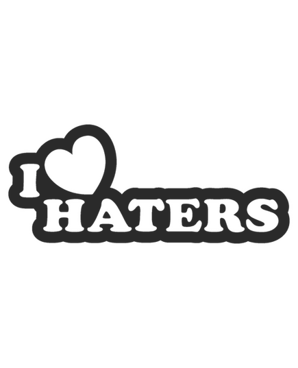 Sticker I Love Haters