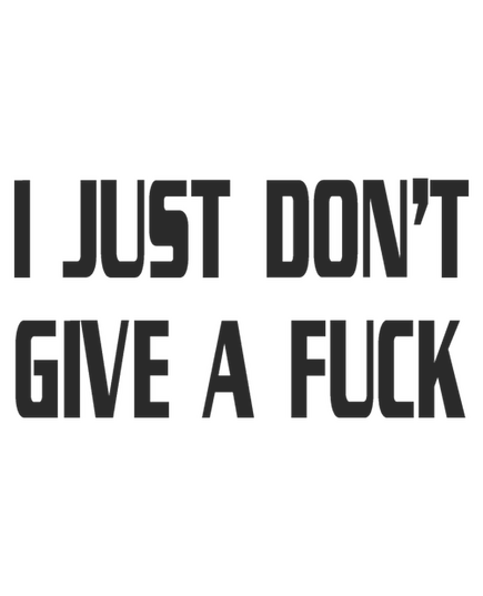 I don't give a fuck humor T-shirt