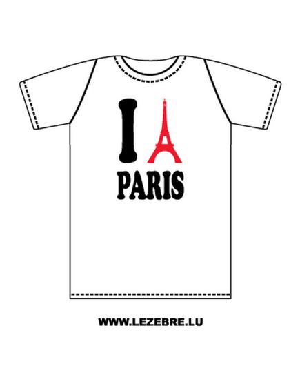 T-Shirt I Love Eiffelturm Paris