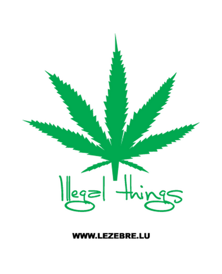 Sweat-Shirt Illegal Things - Cannabis