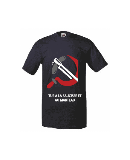 Tee shirt "Tue à la Saucisse..." Cité de la Peur