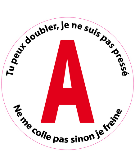 Sticker "A" Jeune Conducteur pas pressé (15 cm)