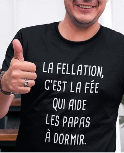Tee-shirt Fellation, la Fée des Papas