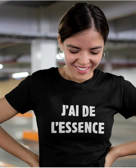 T-shirt "J'ai de l'essence"