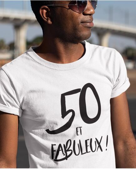 Tee-shirt 50 Ans et Fabuleux