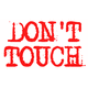 T-Shirt Don't touch (pas touche)